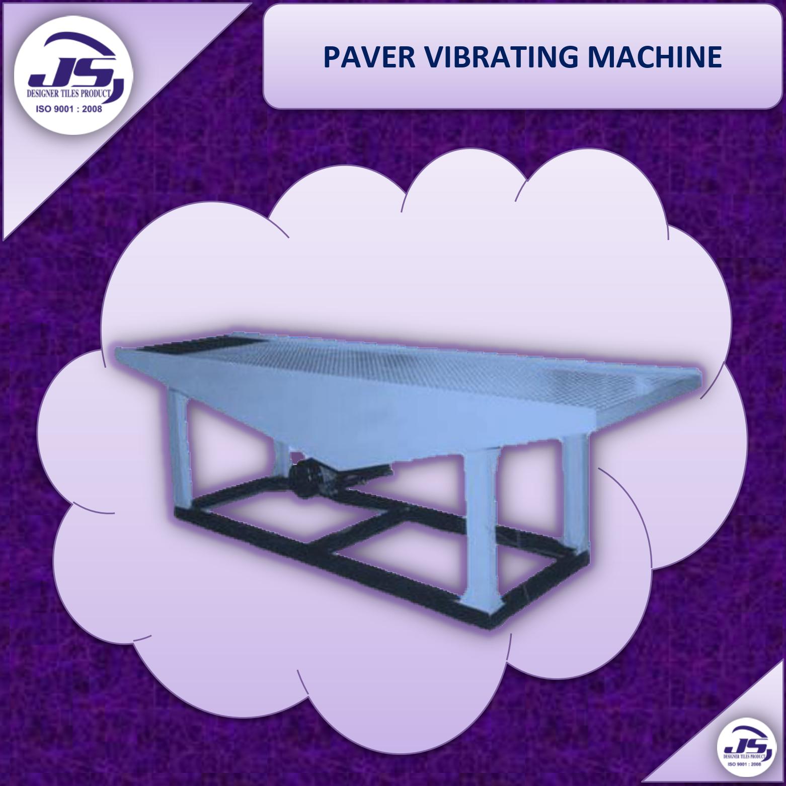 PAVER VIBRATING MACHINE